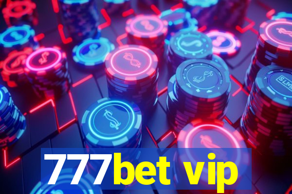 777bet vip